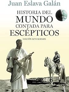 Historia del mundo contada para escépticos